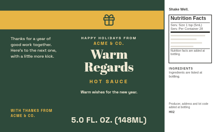 3D preview: A sample label, “Warm Regards”, on a bottle of Dill Pickle Hot Sauce. Drag to turn the bottle.
