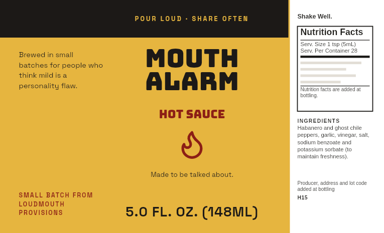 Mouth Alarm hot sauce label: a small-batch brand’s own bottle, on a 5 oz bottle.